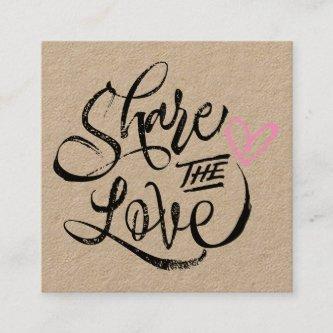 Share the love brown kraft black script typography referral card
