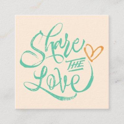 Share the love peach green brush script typography referral card