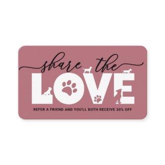 Share The Love Pet Services  Referral Card