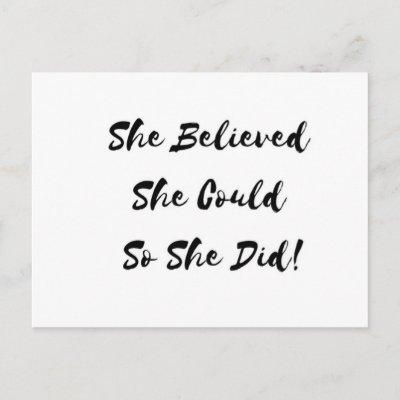 She Believed She Could So She Did - postcard