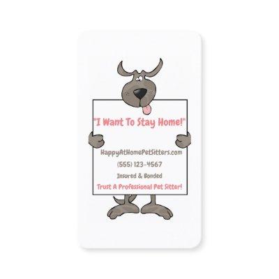 Silly Gray Dog Holding Picket Sign Pet Sitter