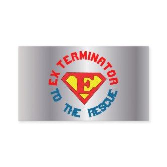 Silver Exterminator to the Rescue Pest Con 2 Sided