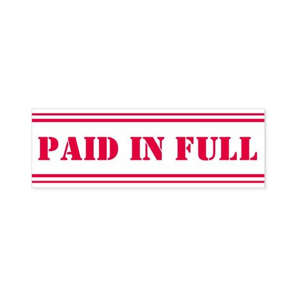 Simple "Paid In Full" Rubber Stamp