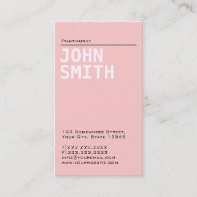 Simple Plain Pink Pharmacist
