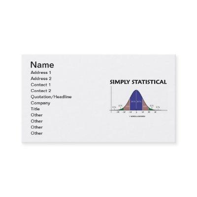 Simply Statistical (Bell Curve Attitude)