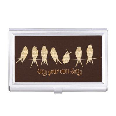 Sing your own Song Quote with Birds on a Wire  Case