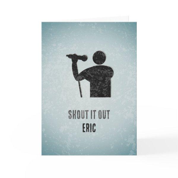 Singer / Speaker at Mic - Custom Occasion for Man Card