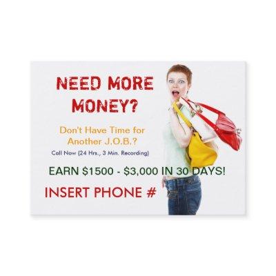Sizzle Card - Need More Money?