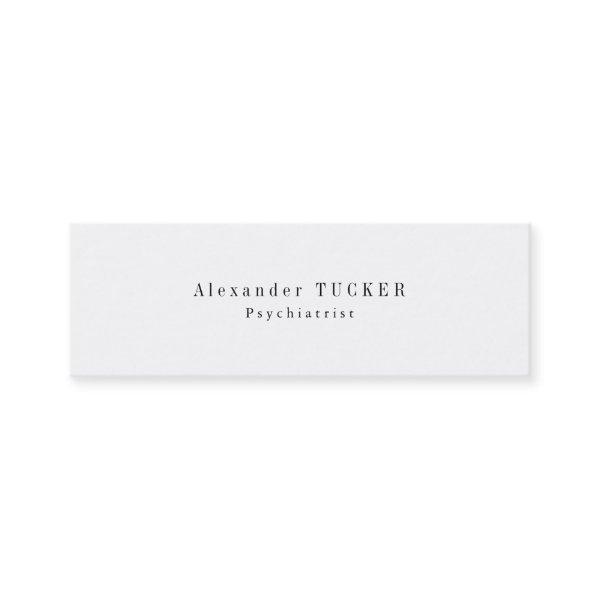 Slim Skinny Modern Plain Simple Psychiatrist Mini