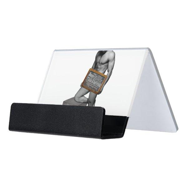 SlipperyJoe's Thanksgiving man hot six-pack abs un Desk  Holder