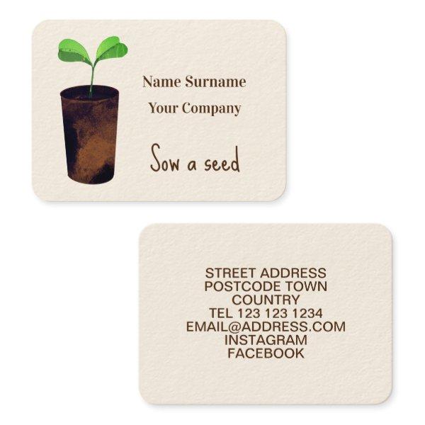 Sow a seed