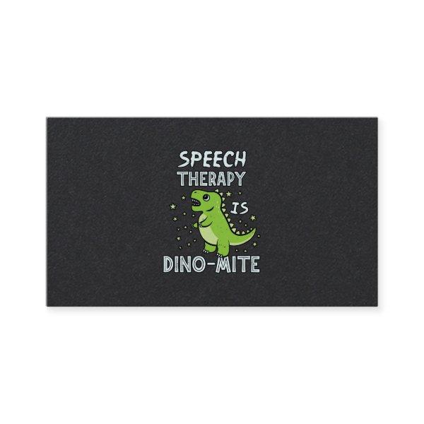 Speech Therapy Is Dino-Mate Therapist Pun Gift