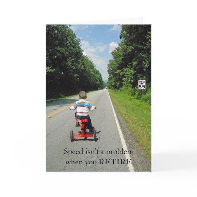 Speed not a problem when you Retire Card