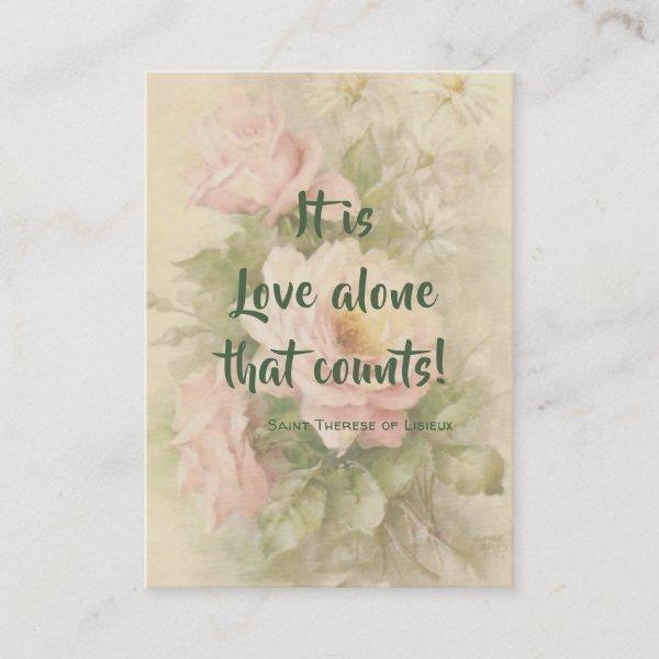 St. Therese of Lisieux Quote Roses Holy Card