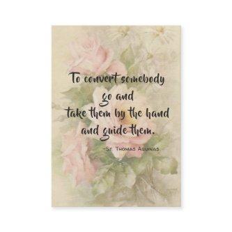 St. Thomas Aquinas Quote Roses Holy Card