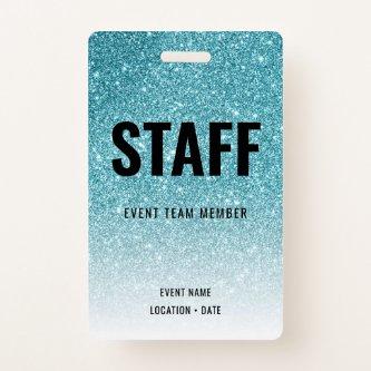 Staff Custom Event or Concert Blue Glitter Badge