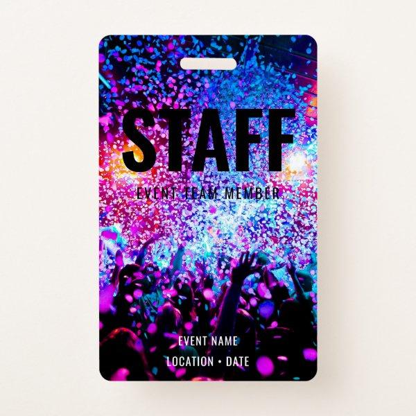 Staff Custom Event or Concert Name  Badge