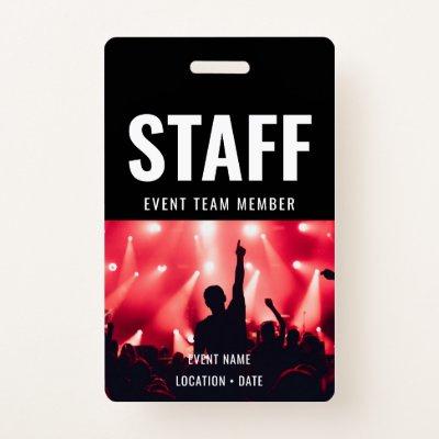 Staff Custom Event or Concert Name  Badge