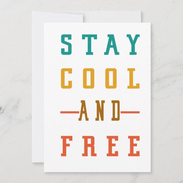 stay cool and free holiday card