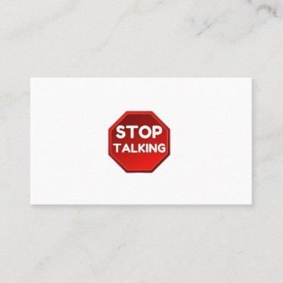 STOP TALKING SIGN