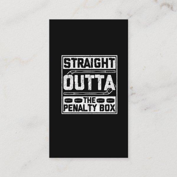 Straight Outta Ice Hockey Player Penalty Box