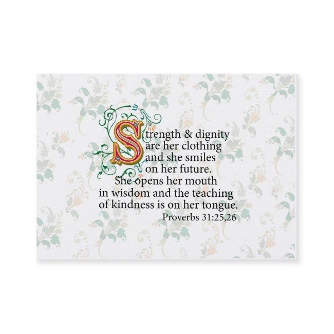 Strength and Dignity and Courage