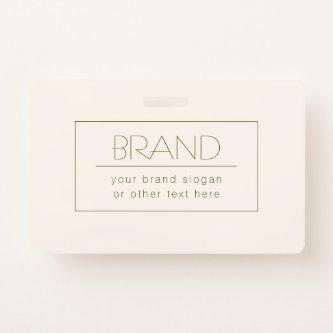 Stylish Editable Template | Off-white & Dark Brown Badge