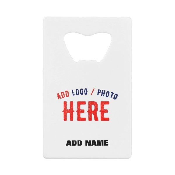 STYLISH MODERN CUSTOMIZABLE WHITE VERIFIED BRANDED CREDIT CARD BOTTLE OPENER