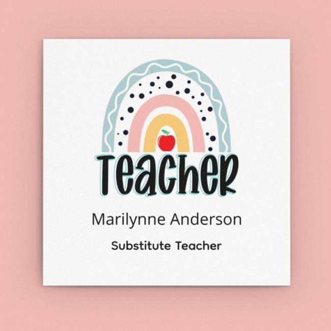 Substitute Teacher Boho Rainbow Square
