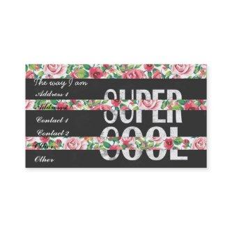 “Super Cool” words vintage roses floral stripes
