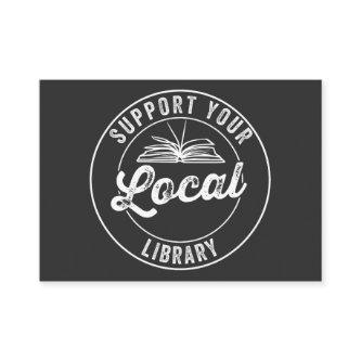 support your local librarY Square Sticker