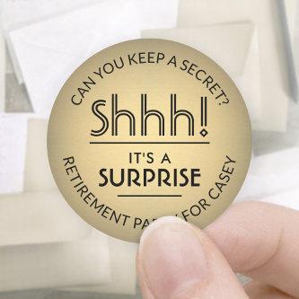 Surprise Retirement Party Black and Gold Faux Foil Classic Round Sticker