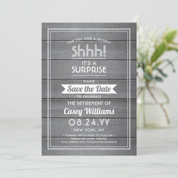 Surprise Retirement Party Rustic Grey Faux Wood Save The Date