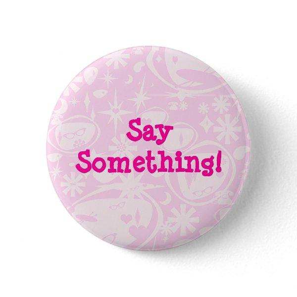 Swanky Retro Pink Button