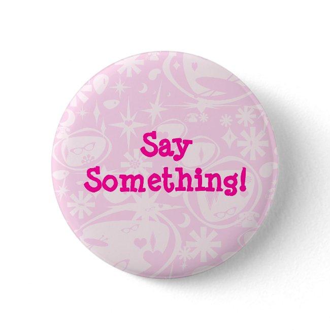 Swanky Retro Pink Button