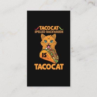 Taco Cat Spelled Backwards Tacocat Mexican Food