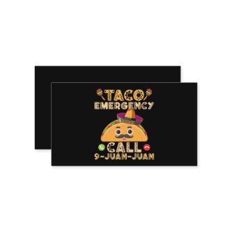 Taco Emergency Call Funny Cinco de Mayo Mexican