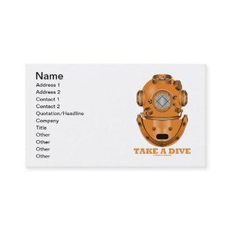Take A Dive (Deep Diving Helmet Oceanographer)