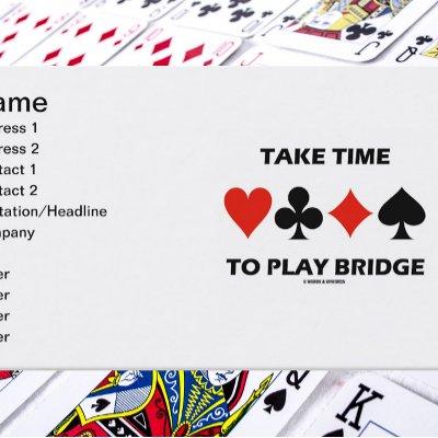 Take Time To Play Bridge (Four Card Suits)