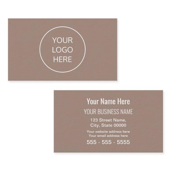 Taupe Simple Modern Add Your Logo