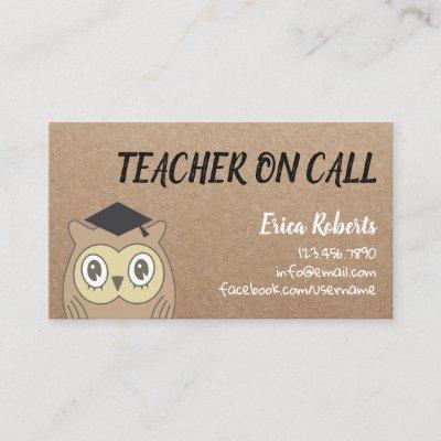 Teacher on Call Cute OWL Rustic Kraft