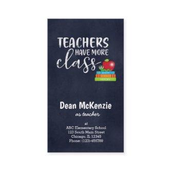 Teachers have more class