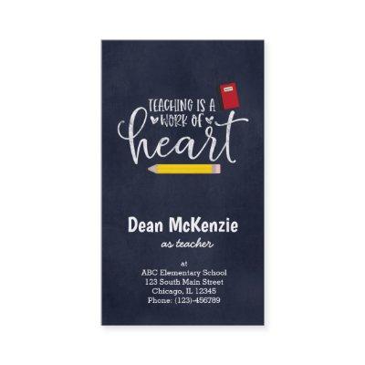 Teaching is a work of heart