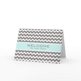 Teal Gray Chevron Employee Welcome to the Team Card