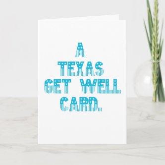 Texas Get Well card