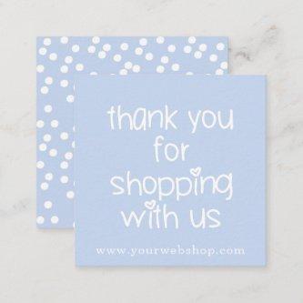 Thank You for Shopping - Cute Baby Blue Webshop Square