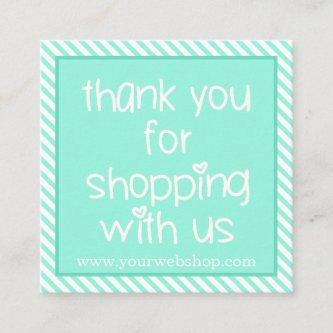 Thank You for Shopping - Cute Teal Striped Webshop Square