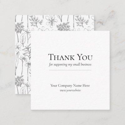Thank you for supporting small business floral  square