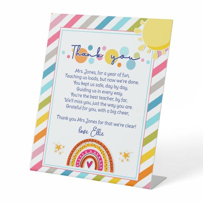 thank you teacher Appreciation rainbow cloud poem Pedestal Sign