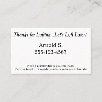 Thanks for Lyfting.. Let's Lyft Later! Referral Card